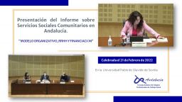 Estamos en la presentación del Informe sobre Servicios Sociales Comunitarios en Andalucía.