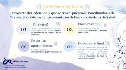 Proyecto de Orden por la que se crea el puesto de Coordinador-a de Trabajo Social de los centros sanitarios del Servicio Andaluz de Salud.